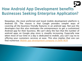 How android app development benefits businesses seeking enterprise application?