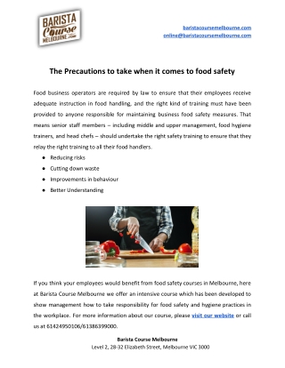 The Precautions to take when it comes to food safety