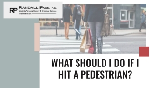 What Should I Do If I Hit A Pedestrian?