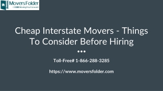 Cheap Interstate Movers - Things to Consider Before Hiring