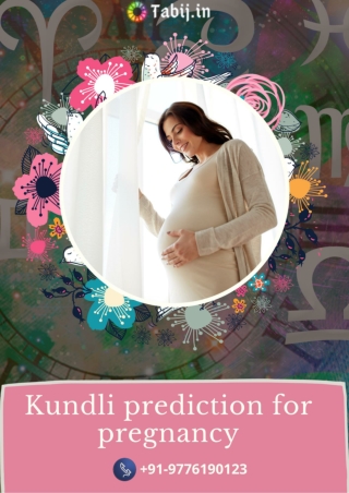 Kundli prediction for pregnancy based on Vedic astrology