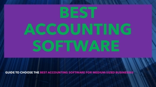 Best Accounting Software for Medium-Sized Businesses