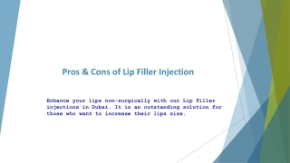 Pros & Cons of Lip Filler Injection