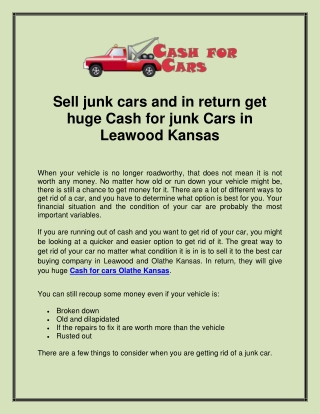 Sell junk cars and in return get huge Cash for junk Cars in Leawood Kansas