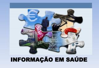 INFORMAÇÃO EM SAÚDE