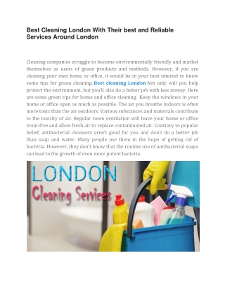 Best Cleaning London With Their best and Reliable Services Around London