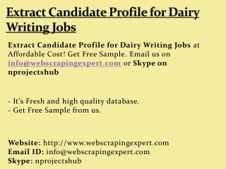 Extract Candidate Profile for Dairy Writing Jobs