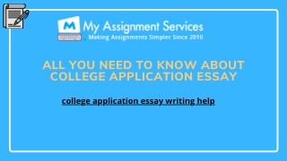 All You Need To Know About College Application Essay