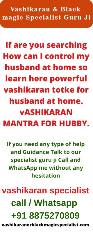 Vashikaran totke for husband at home - Pandit K.K. Sharma