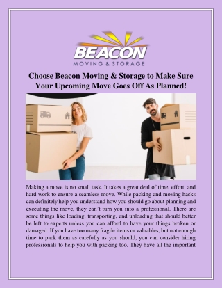 Choose Beacon Moving & Storage to Make Sure Your Upcoming Move Goes Off As Planned!