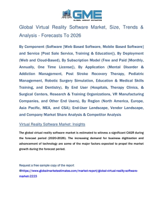 Global Virtual Reality Software Market Size, Trends & Analysis - Forecasts to 2026
