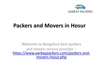 AarKay Packers and Movers in Hosur Main Road