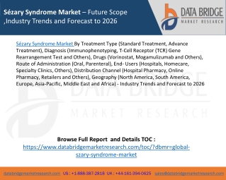 Sézary Syndrome Market – Future Scope ,Industry Trends and Forecast to 2026