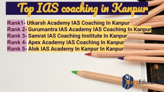 Top IAS Coaching In Kanpur