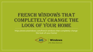 French Windows That Completely Change the Look of Your Home