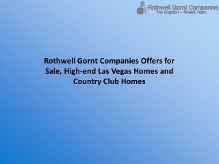 Rothwell Gornt Companies Offers for Sale, High-end Las Vegas Homes and Country Club Homes