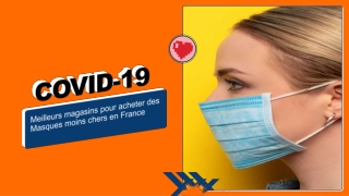 Covid 19: Où acheter des masques à petit prix en France?