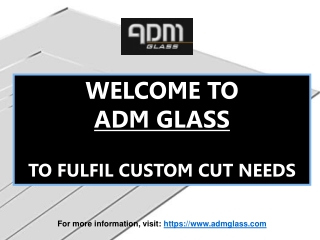 Utilize ADM Glass for DIY projects