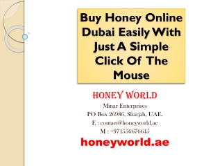 Buy Honey Online Dubai Easily With Just A Simple Click Of The Mouse