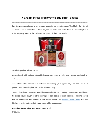 A Cheap, Stress-Free Way to Buy Your Tobacco