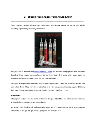 3 Tobacco Pipe Shapes You Should Know