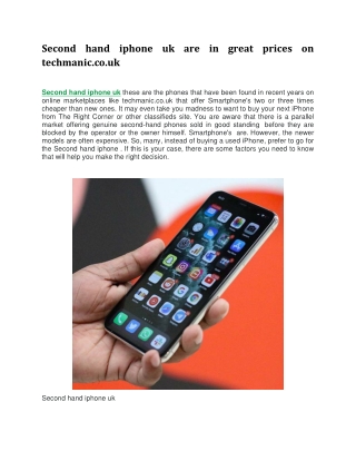 Second hand iphone uk are in great prices on techmanic.co.uk