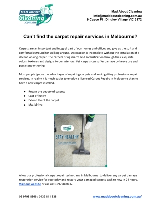 Can’t find the carpet repair services in Melbourne?