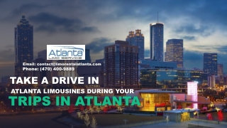 Take a Drive in Atlanta Limousines During Your Trips in Atlanta