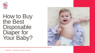 How to Buy the Best Disposable Diaper for Your Baby?