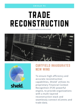 Automatically and Accurately Trade Reconstruction | Shield FC