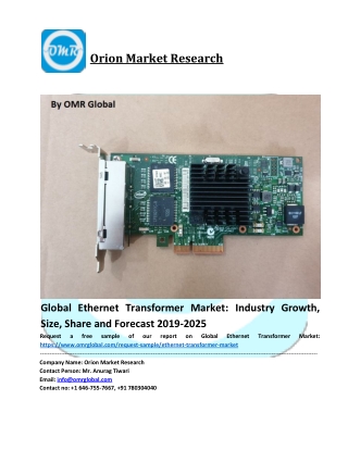 Global Ethernet Transformer Market Size, Share, Future Prospects and Forecast 2019– 2025