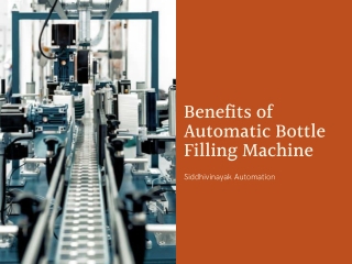 Benefits of Automatic Bottle Filling Machine