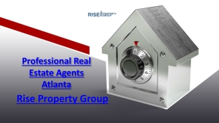 Professional Real Estate Agents Atlanta- Rise Property Group