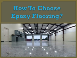How To Choose Epoxy Flooring?