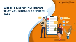 Website Designing Trends that you should consider in 2020.