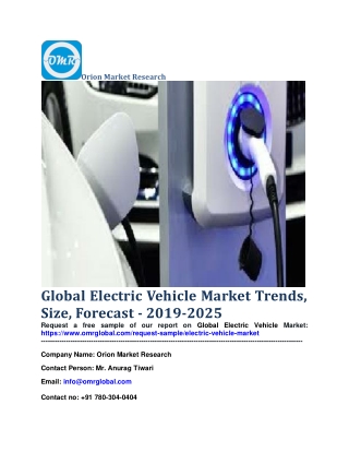 Global Electric Vehicle Market Trends, Size, Forecast - 2019-2025