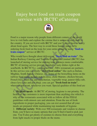 Enjoy best food on train coupon service with IRCTC eCatering