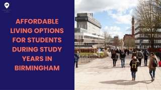 Affordable Living Options for Students During Study Years in Birmingham