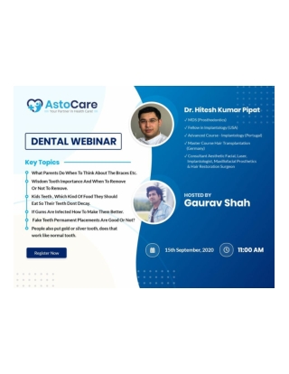 THE ASTOCARE WEBINAR Free Live Dental Webinar! September 15th, 2020  |  11:00 am Onwards