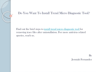 Do You Want To Install Trend Micro Diagnostic Tool?