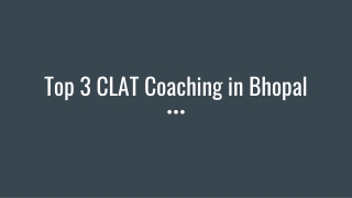 Top 3 CLAT Coaching in Bhopal