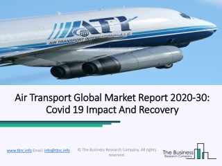 Air Transport Market Opportunities, Key Challenges, Drivers Forecast 2020