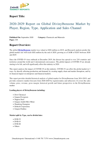 Divinylbenzene Market by Player, Region, Type, Application and Sales Channel 2020