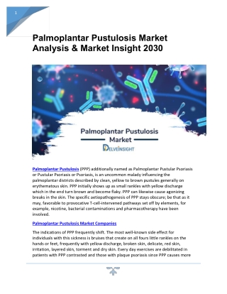 Palmoplantar Pustulosis Market research report