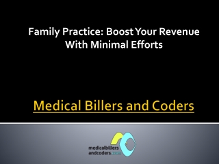 Family Practice: Boost Your Revenue With Minimal Efforts