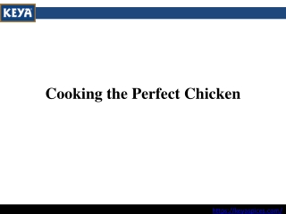 Cooking the Perfect Chicken