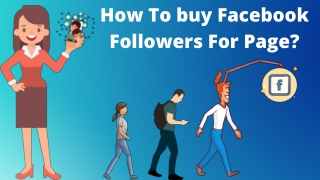 How To Buy Facebook Followers For Page?