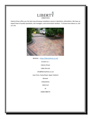 New Driveway Berkshire | Libertydrives.co.uk