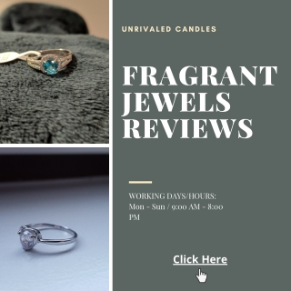 Fragrant Jewels Reviews - Unrivaled Candles