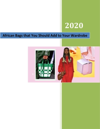 African Bags that You Should Add to Your Wardrobe